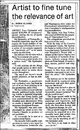 $ 10.000 Grant from the Premier of Queensland, Australia, 1992. (The Courier Mail - Brisbane 1992)