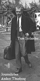 Journalisten och Radio Korrespondenten Anders Thunberg Sundsvall